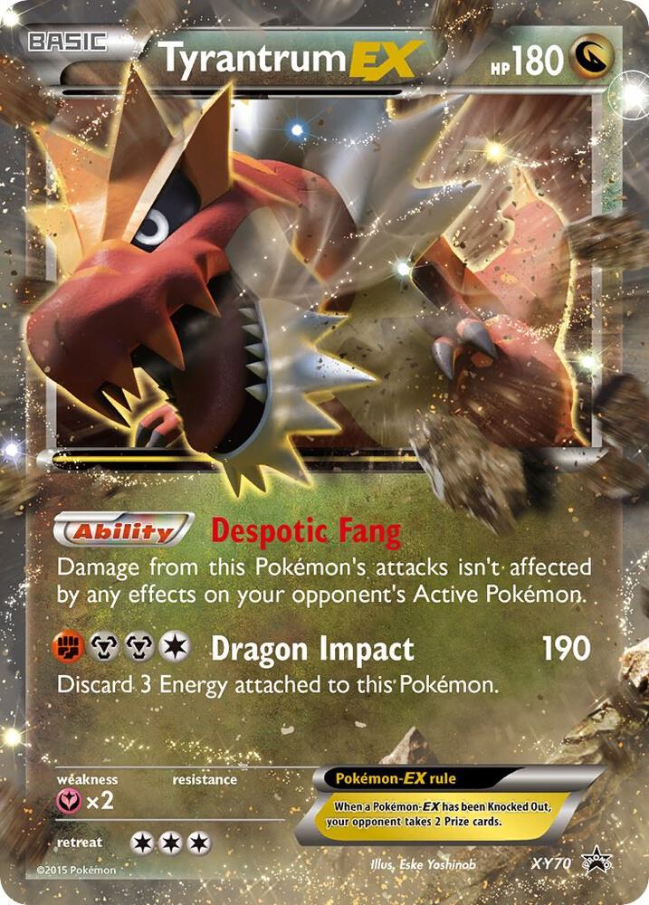 Tyrantrum EX(HP)- XY Promo